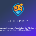 Oferta pracy: Specjalista ds. reklamy produktów i usług Praca Zdalna (Janów Lubelski)