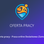 Praca online Dodatkowa (Chełm)